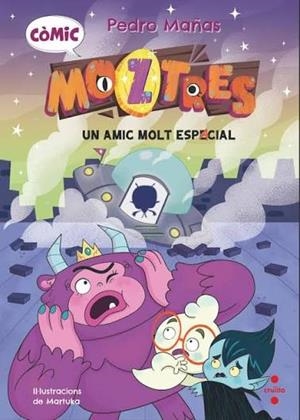 Moztres Còmic 1. Un amic molt espacial | 9788466160681 | Mañas Romero, Pedro