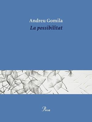 Possibilitat, la | 9791388369155 | Gomila Llobera, Andreu