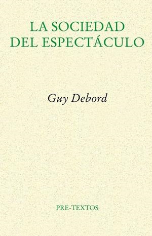 Sociedad del espectáculo, la | 9788481914429 | Debord, Guy
