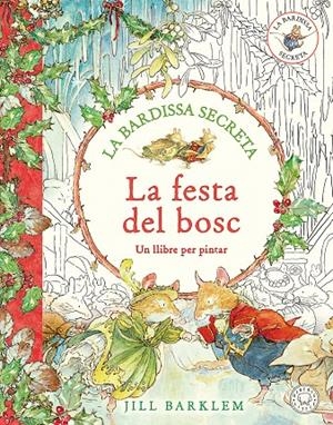 Bardissa secreta. La festa del bosc, la | 9791387748173 | Barklem, Jill