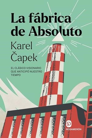 Fábrica de Absoluto, la | 9791399246308 | Capek, Karel