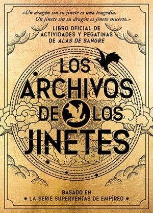 Archivos de los Jinetes, los (Libro oficial de actividades y pegatinas de Alas de Sangre) | 9788448049553 | AA. VV.