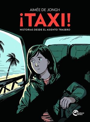 ¡Taxi! Historias desde el asiento trasero | 9791388003400 | de Jongh, Aimée