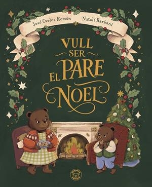VULL SER EL PARE NOEL | 9791387501860 | Román, José Carlos