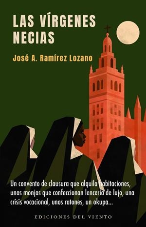 Vírgenes necias, las | 9788418227769 | Ramírez Lozano, José Antonio