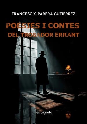 Poesies i contes del trobador errant | 9791399022803 | Parera Gutiérrez, Xavier