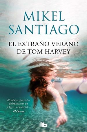 Extraño verano de Tom Harvey, el | 9788413143385 | Santiago, Mikel