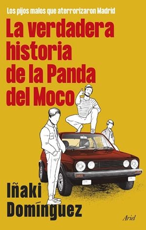 Verdadera historia de la Panda del Moco, la | 9788434436251 | Domínguez, Iñaki