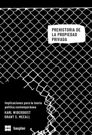 Prehistoria de la propiedad privada | 9788409491155 | AA.VV