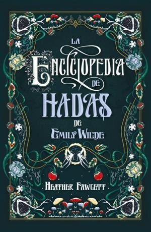 Enciclopedia de hadas de Emily Wilde, la | 9788419030139 | Fawcett, Heather