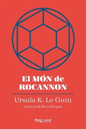 Món de Rocannon, el | 9788419206572 | Le Guin, Ursula K.