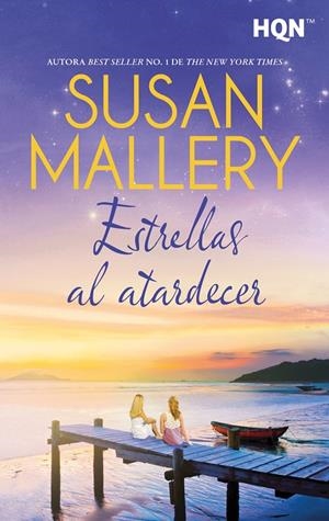 Estrellas al atardecer | 9788411419840 | Mallery, Susan