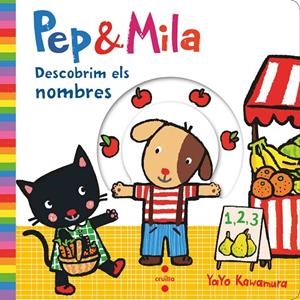 Pep i Mila. Descobrim els nombres | 9788466147477 | Kawamura, Yayo