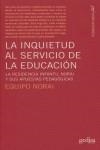 Inquietud al servicio de la educacion, la | 9788497842051 | Equipo Norai