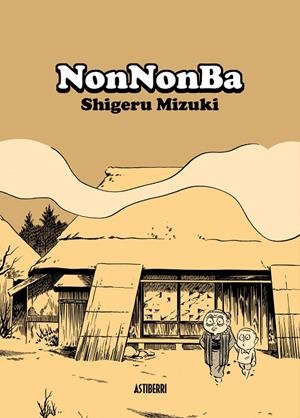NonNonBa | 9788492769346 | Mizuki, Shigeru