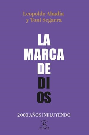 Marca de Dios, la | 9788467064605 | Abadía, Leopoldo / Segarra, Toni