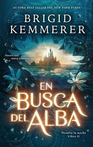 En busca del alba | 9788419252319 | KEMMERER, BRIGID