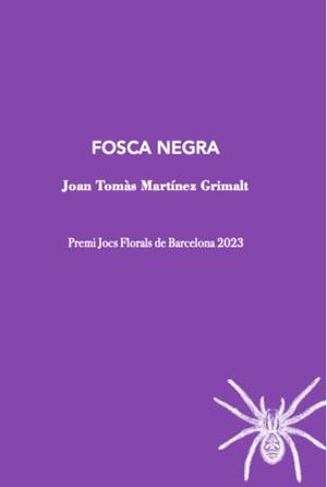 Fosca negra | 9788412665963 | MARTÍNEZ GRIMALT, JOAN TOMÀS