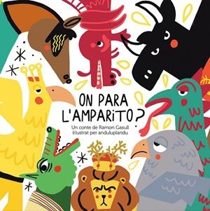 On para l'Amparito? | 9788409528639 | Gasull Barberà, Ramon