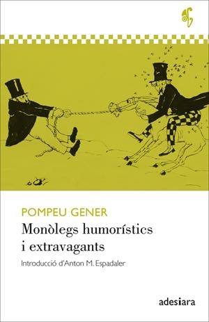 Monòlegs humorístics i extravagants | 9788416948994 | Gener, Pompeu