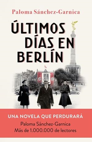 Últimos días en Berlín | 9788408249856 | Sánchez-Garnica, Paloma