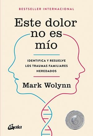 Este dolor no es mío | 9788484456810 | Wolynn, Mark