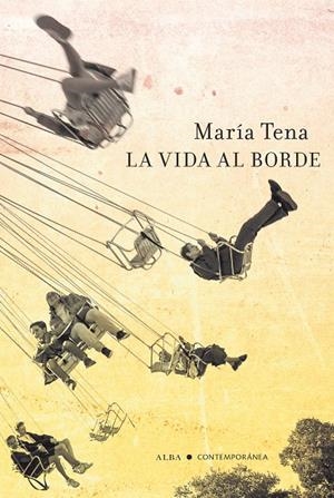Vida al borde, la | 9788411780278 | Tena, María
