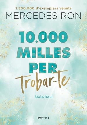 10.000 milles per trobar-te (Bali 2) | 9788419357601 | Ron, Mercedes
