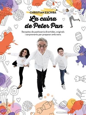 Cuina de Peter Pan, la | 9788466421393 | Escribà Tholoniat, Christian