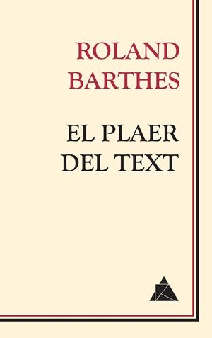 Plaer del text, el | 9788417743086 | Barthes, Roland