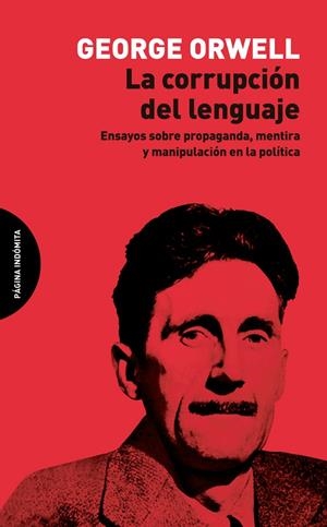 Corrupción del lenguaje, la | 9788412648966 | Orwell, George