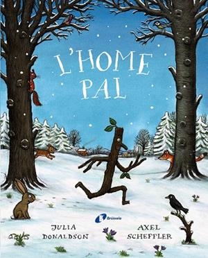 Home pal, l' | 9788499062815 | Donaldson, Julia