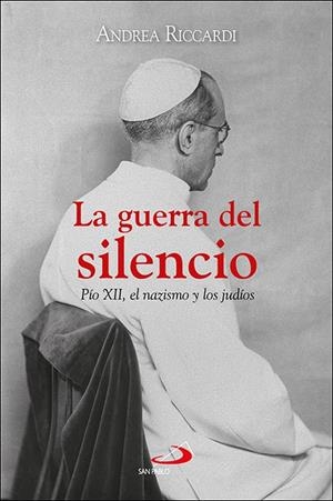 Guerra del silencio, la | 9788428569200 | Riccardi, Andrea