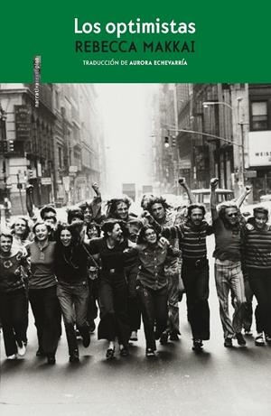 Optimistas, los | 9788418342516 | Makkai, Rebecca