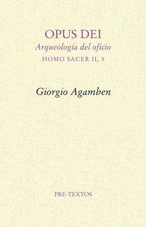 Opus dei | 9788415576365 | Agamben, Giorgio