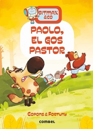 Paolo, el gos pastor (Bitmax & Co. 4) | 9788491016632 | Copons Ramon, Jaume