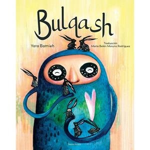 Bulqash | 9788412264746 | Bamieh, Yara